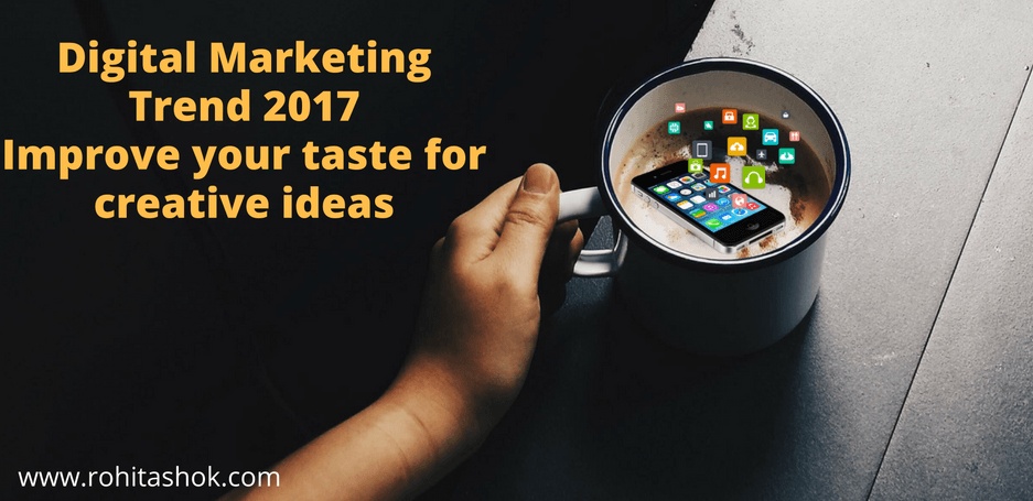 digital marketing trend 2017